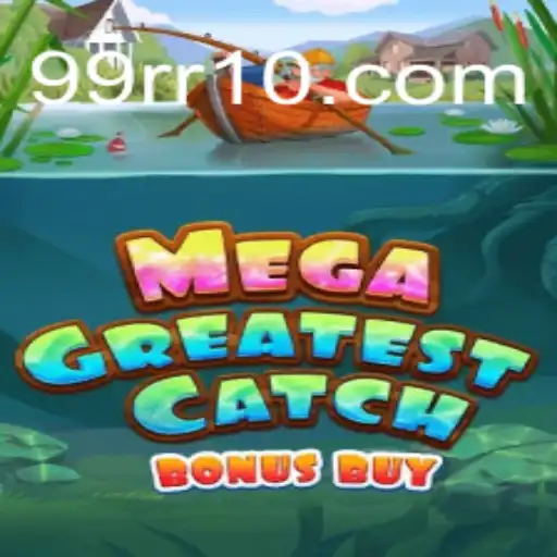 Explorando MegaGreatestCatchBonusBuy: Uma Jornada de Aventura e Estratégia