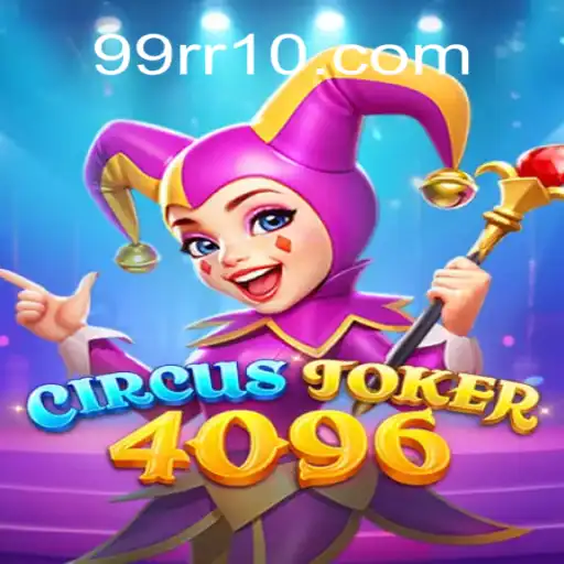 Descubra as Emoções de 'CircusJoker4096' e o Desafio '99RR'